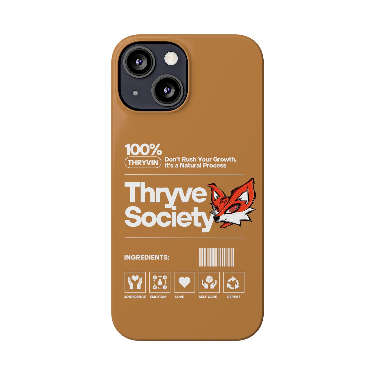 Thryve light brown Slim Phone Cases