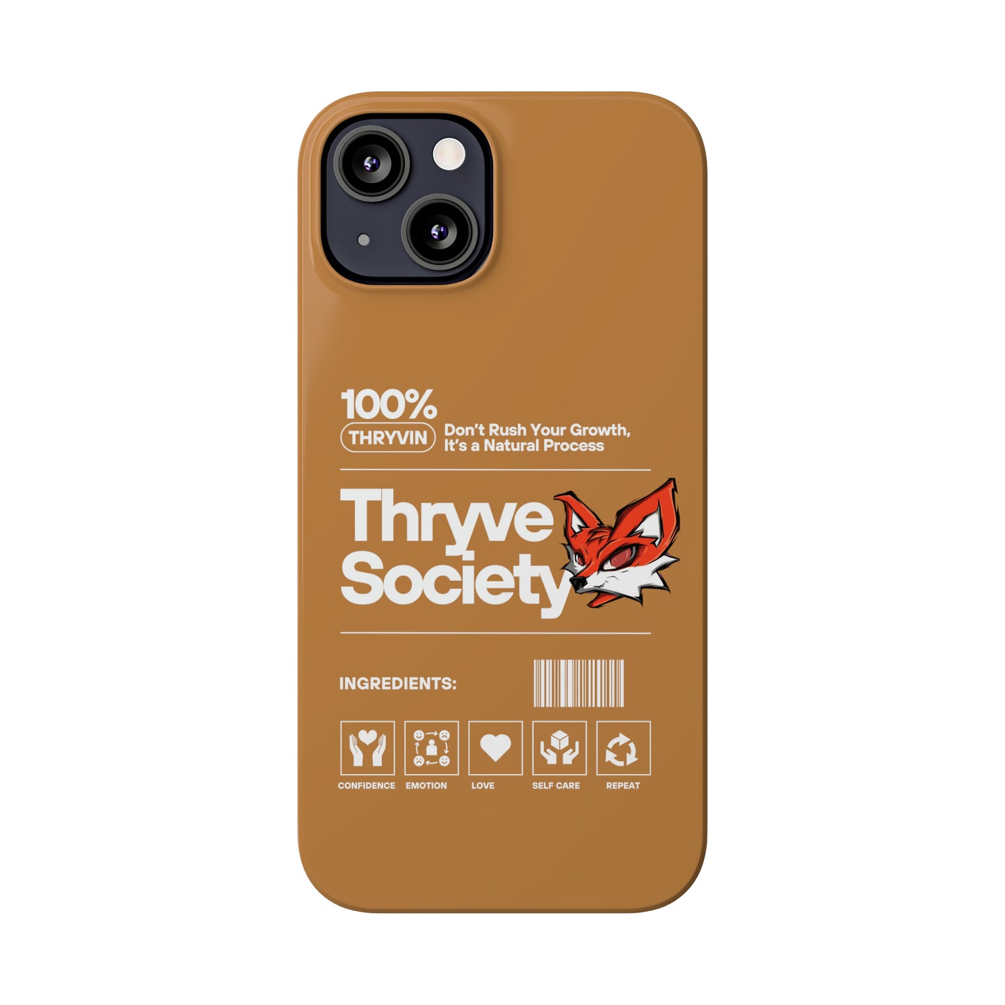 Thryve light brown Slim Phone Cases