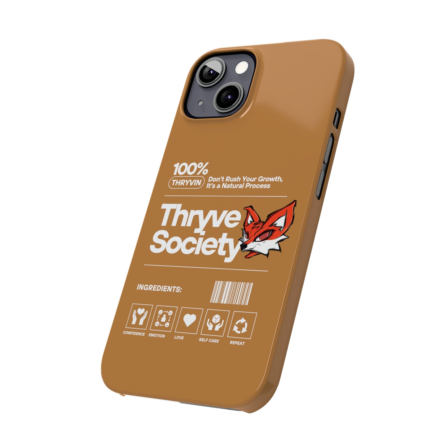 Thryve light brown Slim Phone Cases