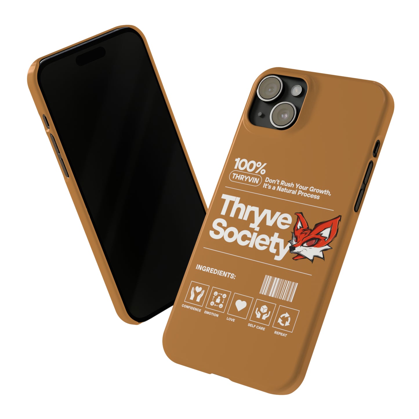 Thryve light brown Slim Phone Cases