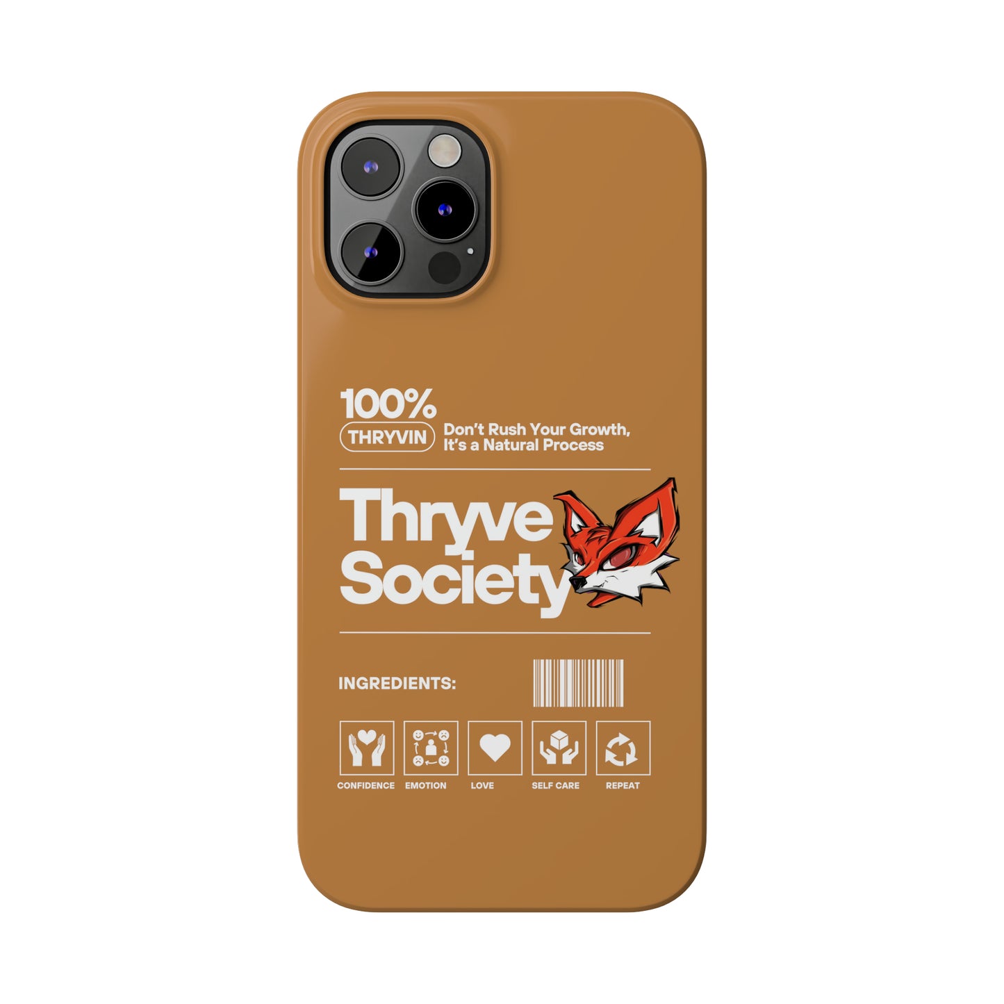 Thryve light brown Slim Phone Cases