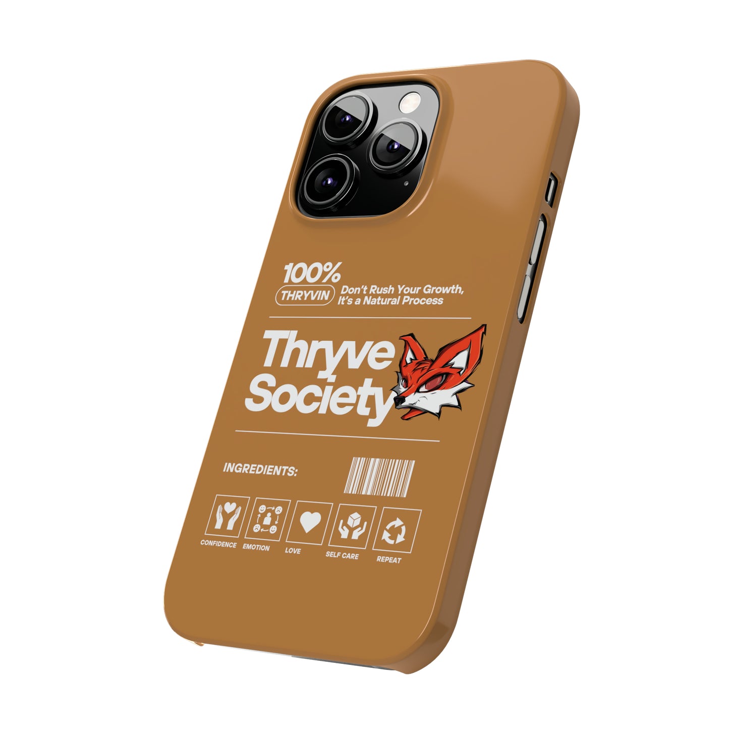 Thryve light brown Slim Phone Cases