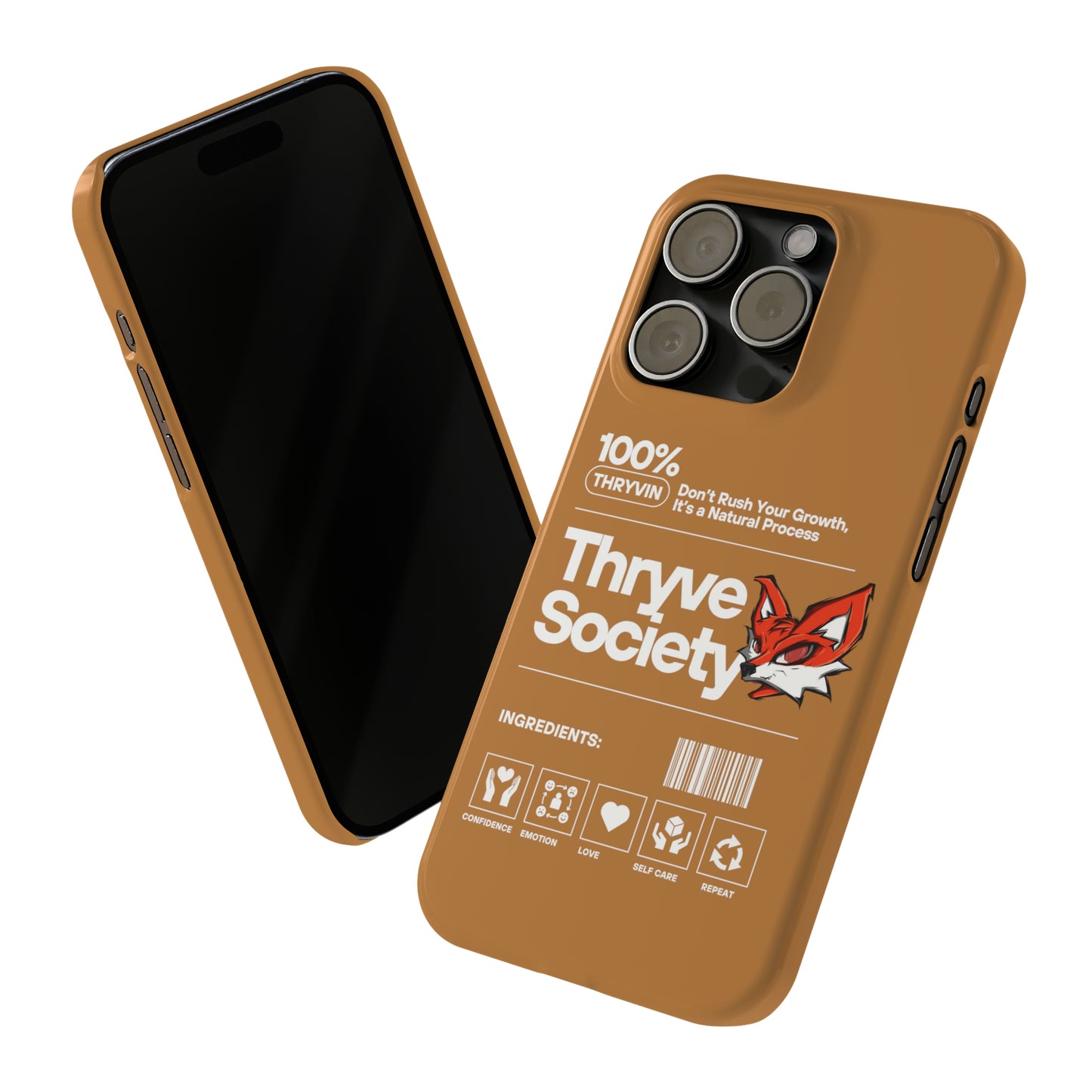 Thryve light brown Slim Phone Cases