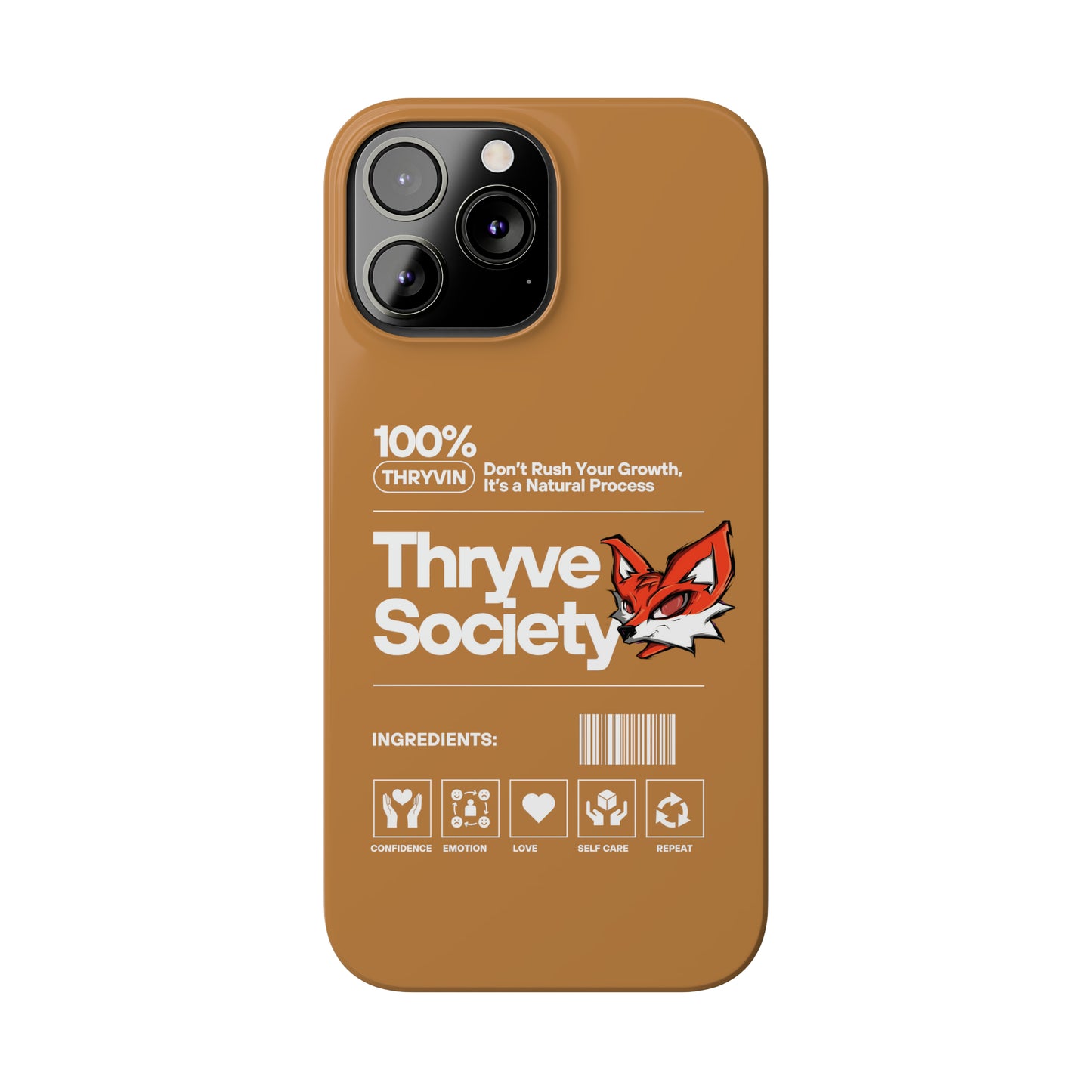 Thryve light brown Slim Phone Cases