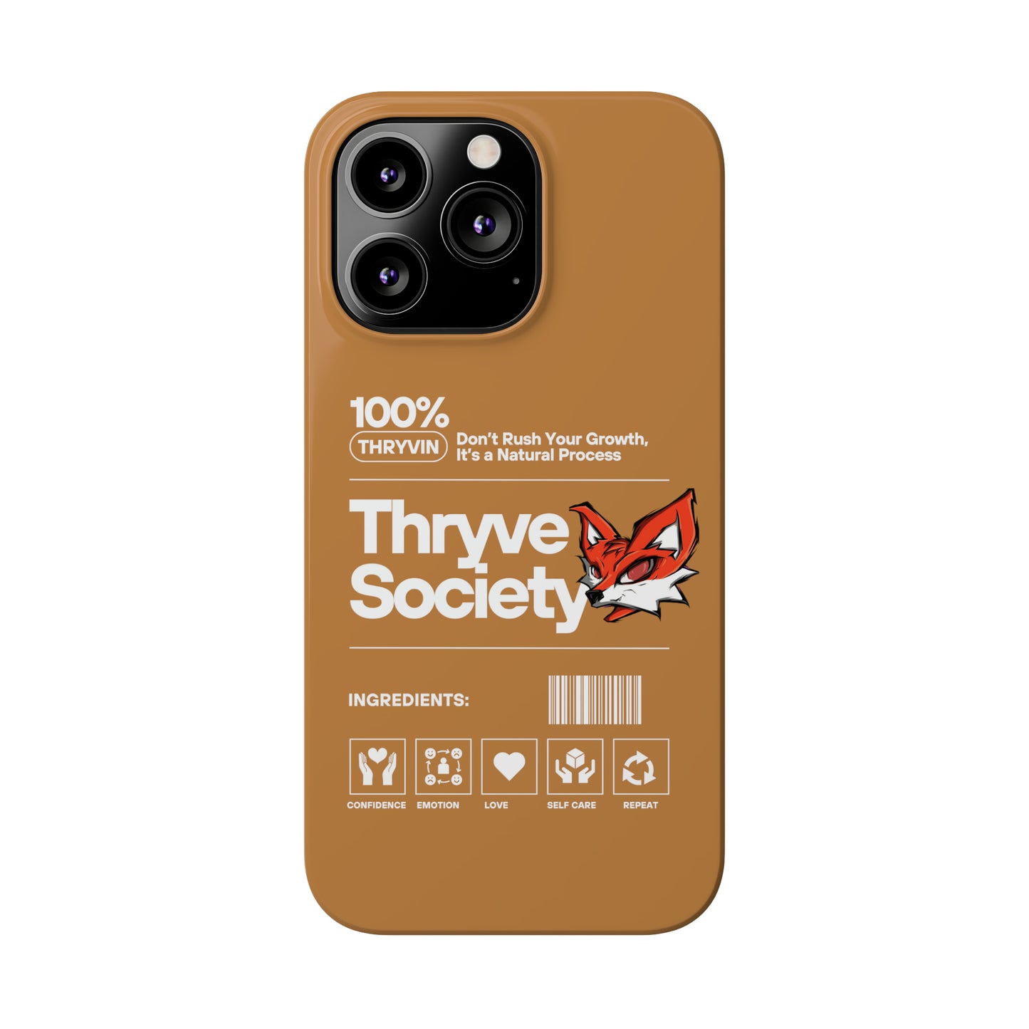 Thryve light brown Slim Phone Cases