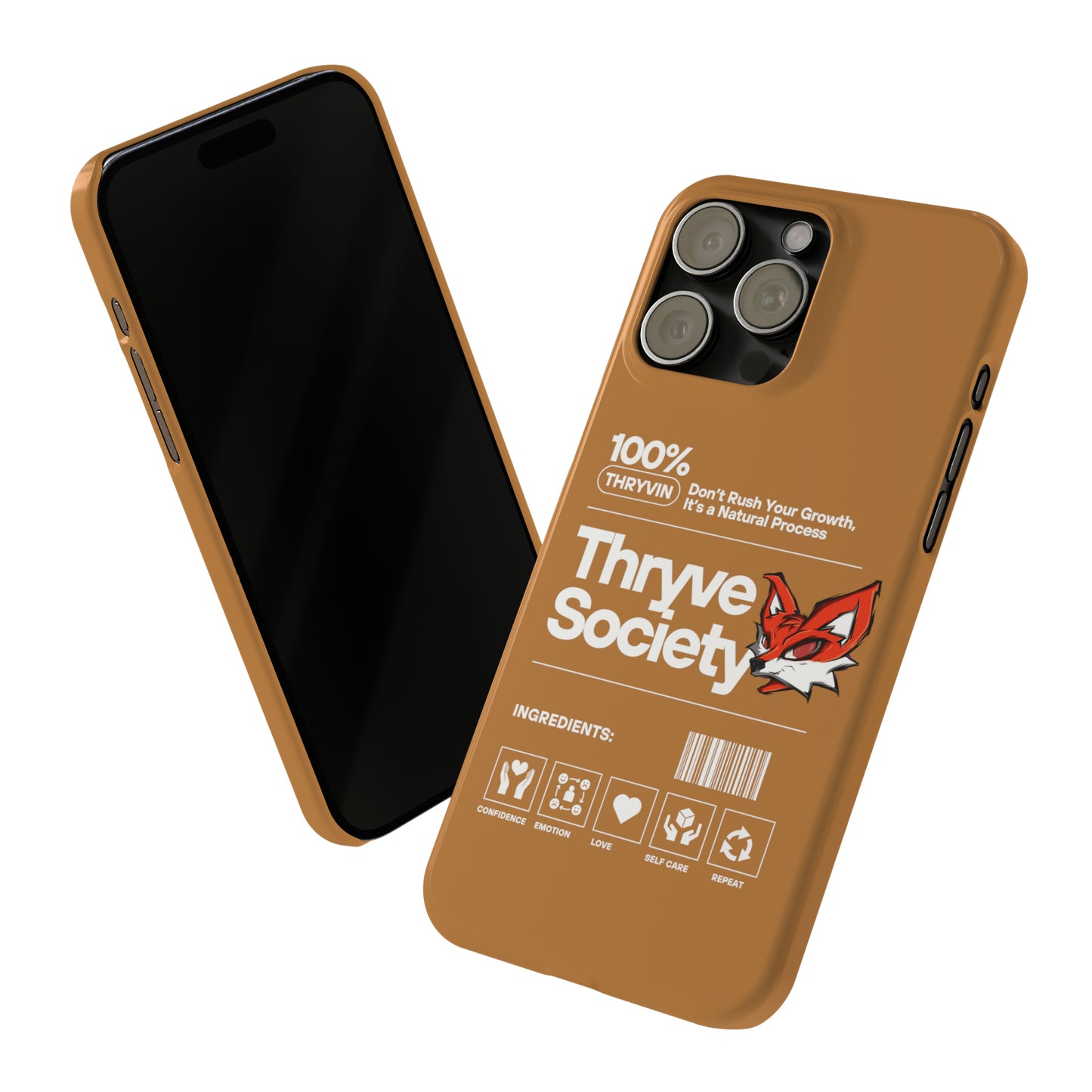 Thryve light brown Slim Phone Cases